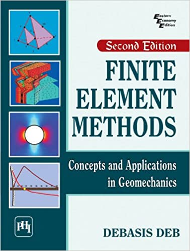 Finite Element Methods: Concepts and Applications in Geomechanics (2nd Edition) - Orginal Pdf